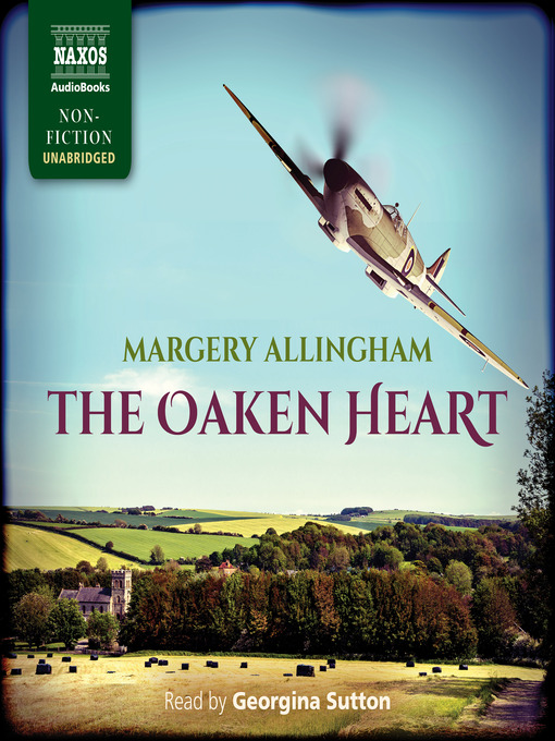 Title details for The Oaken Heart by Margery Allingham - Available